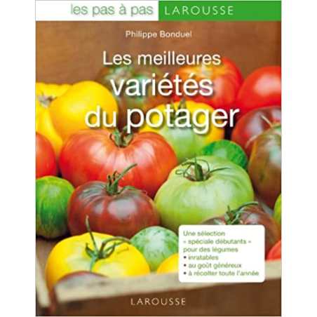 Les meilleures variétés du potager - Collectif