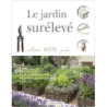 Le jardin surélevé - Collectif