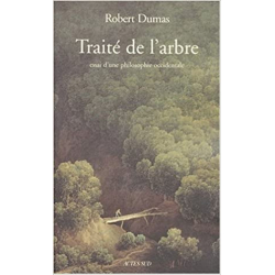 Traité de l'arbre - Robert Dumas