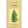 Le sapin - Stéphane Signollet