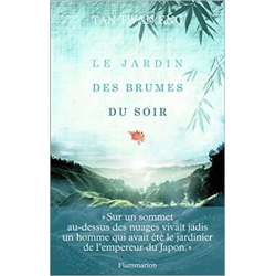 Le Jardin des brumes du soir - Tan Twan Eng