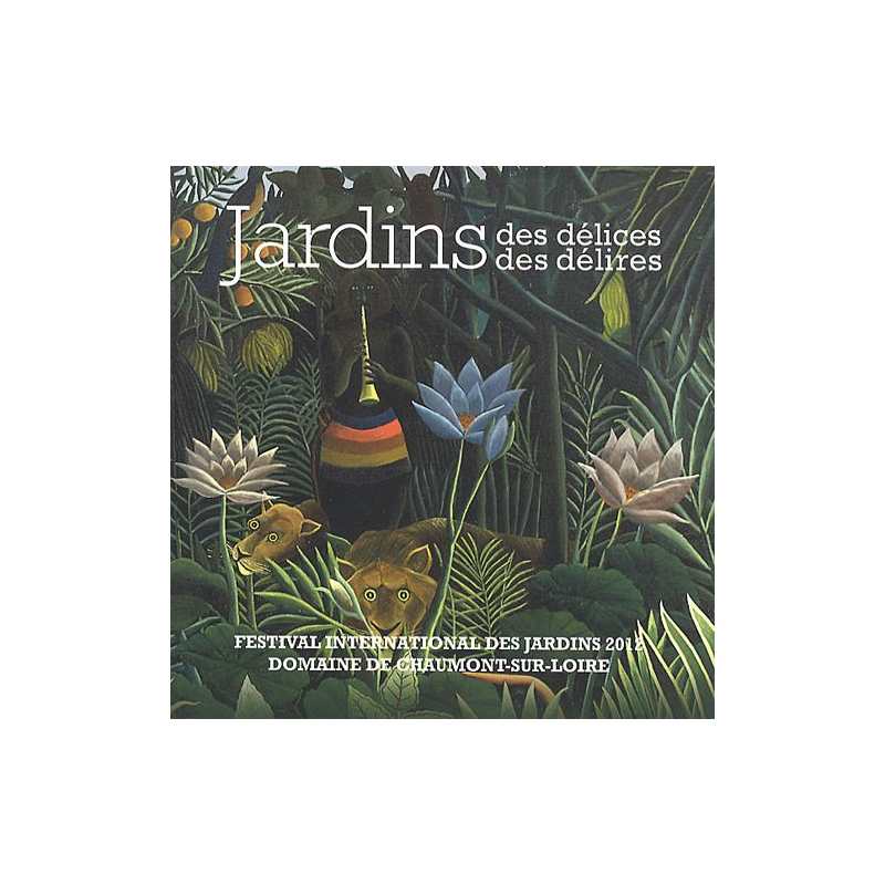 Jardin des délices, jardin des délires - Collectif