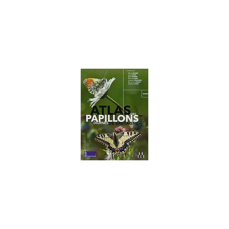 Atlas des papillons diurnes de Bretagne - Bretagne Vivante