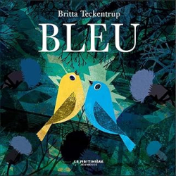 Bleu - Teckentrup Britta