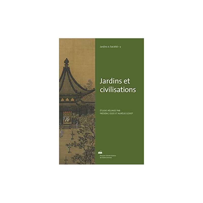 Jardins et civilisations - Collectif