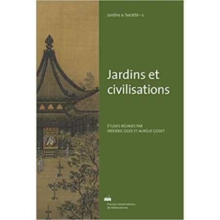 Jardins et civilisations - Collectif