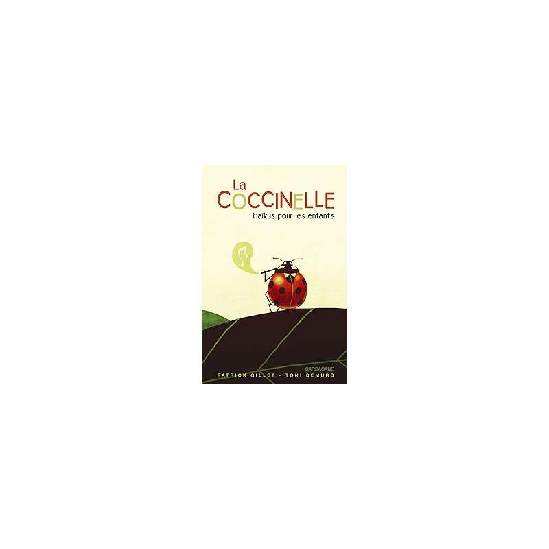 Coccinelle (La) - Gillet/Demuro