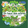 En haut des arbres - Ledu/De Gastold