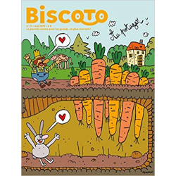 Biscoto n°71 – Au potager - Collectif