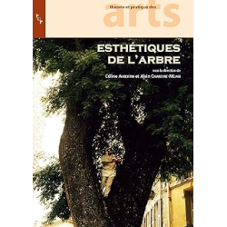 Esthetiques de l'arbre - Aubertin/Charey