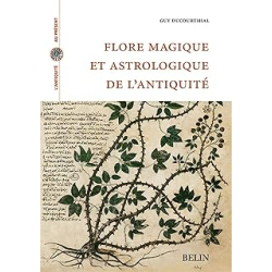 Flore magique et astrologique de l'Antiquité - Ducourthial