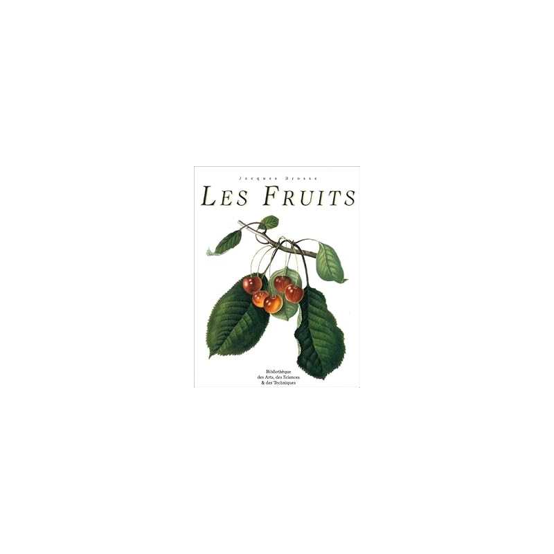 Les Fruits - Brosse Jacques