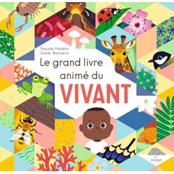 Le grand livre animé du vivant - Hedelin/Balicevic