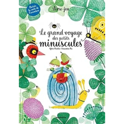 Le grand voyage des petits minuscules - Sylvie Misslin