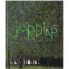 jardins (catalogue) - Collectif