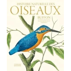 HISTOIRE NATURELLE DES OISEAUX DE BUFFON ET MARTINET - Schmidt/Cremiere