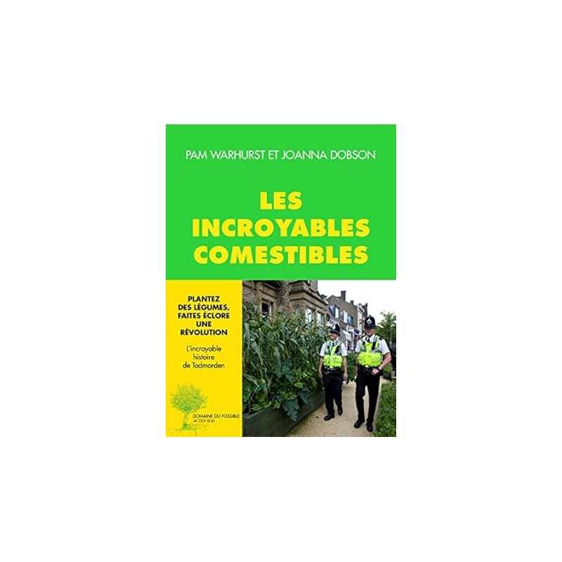 Les incroyables comestibles : Plantez des légumes