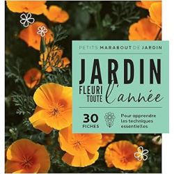 Un jardin fleuri toute l'année - Collectif