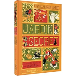 Le Jardin secret : Illustré et animé par Minalima - Burnett F H.