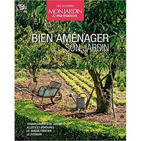 Coffret Bien aménager son jardin: Le potager, le jardin fruitier, allées et bordures, transformer son jardin - Collectif