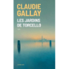 Les Jardins de Torcello - Gallay Claudie