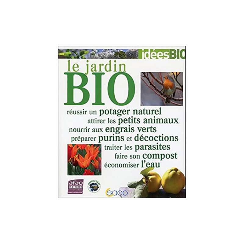 Le jardin bio - Collectif