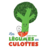 Les Légumes en culottes - Chapman Jared