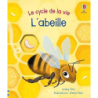 L'abeille - Le cycle de la vie - Dès 2 ans - Sims/Allen