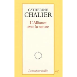 L'Alliance avec la nature - Chalier Catherine