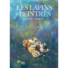 Les lapins peintres - Priem/Poulin