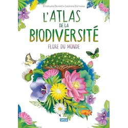 L'atlas de la biodiversite flore du monde - Durand/Camusso