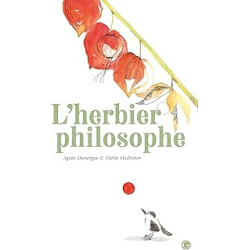 L'herbier philosophe (Lecteurs en herbe) - Domergue/Hudrisier