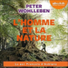 L'Homme et la nature - Peter Wohlleben