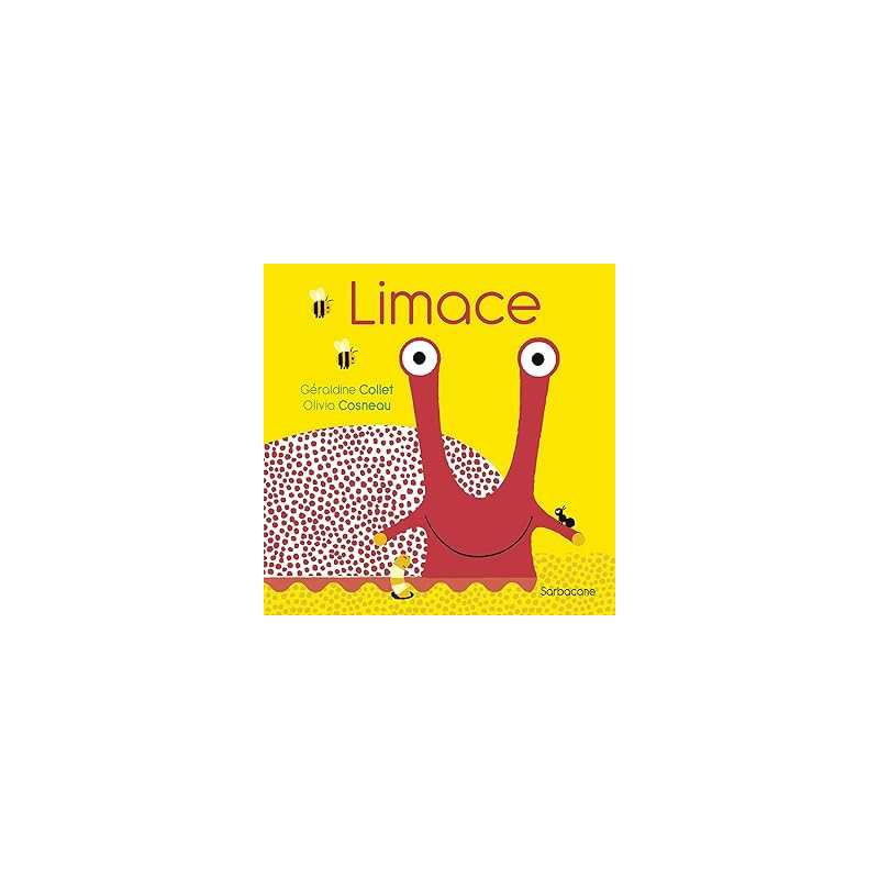 limace - Collet/Cosneau