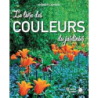 Le livre des couleurs du jardinier - Lawson Andrew