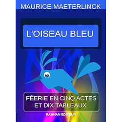 L'oiseau bleu (Jeunesse-Scolaire-Classiques pour tous t. 12) - Maeterlinck Maurice