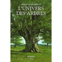 L'Univers des arbres - Rubercy Eryck De