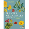 Plantes médicinales essentielles des pharmacopées occidentale