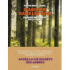 Marcher dans les bois - Le guide amoureux de la forêt - Peter Wohlleben