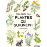 Mini-guide des plantes qui soignent - Borowski Anna