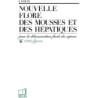 Nouvelle flore des mousses et des hépathiques - Douin I.