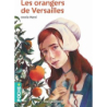 Les orangers de Versailles - Annie Pietri