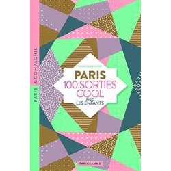 PARIS 100 sorties cool avec les enfants - Musées rigolos