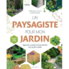 Un paysagiste pour mon jardin - Gettle Virginie