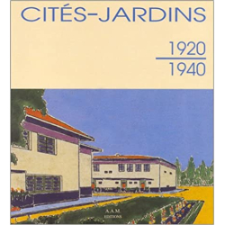 Cités-jardins. 1920-1940 - Collectif