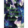 Plantes et jardins de sorcières - Lawrence Sandra