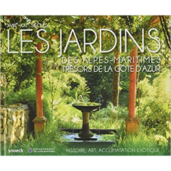 Jardins des Alpes Maritimes (18e-21e siècle) - Collectif