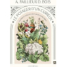 Le potager d'un curieux - Augute Paillieux / Désiré Bois