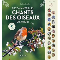 Reconnaitre les chants des oiseaux du jardin - Lesaffre Guilhem