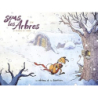 Sous les arbres - Tome 2 - Le Frisson de l hiver - Dav